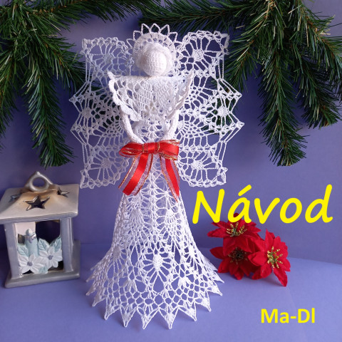 NÁVOD - Anděl č.5-velká křídla do dekorace doplněk háčkovaný vánoční háčkování ozdoba háčkované anděl andílek andělíček okna krajkový okno háčkováná vločka popisné návody návod pro štěstí postup postupy podno oknapřed rup 